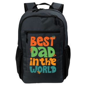 Best Dad In The World Cute Fathers Day Daily Commute Backpack