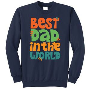 Best Dad In The World Cute Fathers Day Sweatshirt