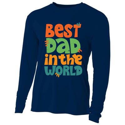 Best Dad In The World Cute Fathers Day Cooling Performance Long Sleeve Crew