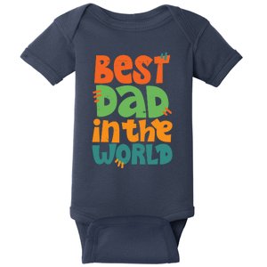 Best Dad In The World Cute Fathers Day Baby Bodysuit