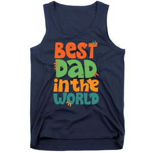 Best Dad In The World Cute Fathers Day Tank Top