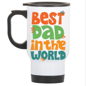 Best Dad In The World Cute Fathers Day Stainless Steel Travel Mug