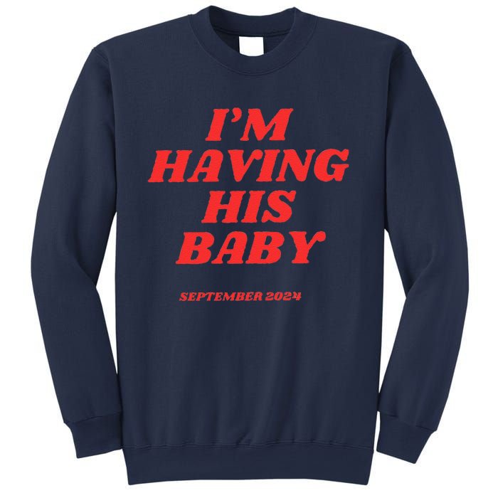 But Daddy I Love Him Sweatshirt