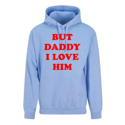 But Daddy I Love Him Unisex Surf Hoodie