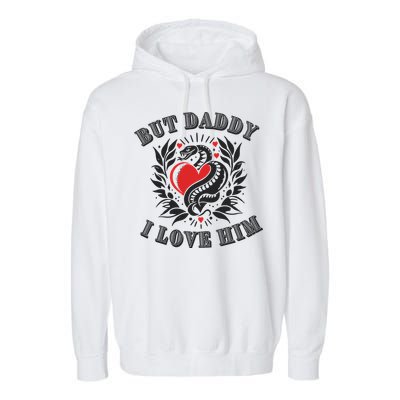 But Daddy I Love Him Taylor Snake Ttpd Garment-Dyed Fleece Hoodie
