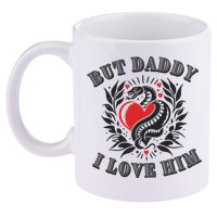 But Daddy I Love Him Taylor Snake Ttpd 11oz C Handle Ceramic Mug
