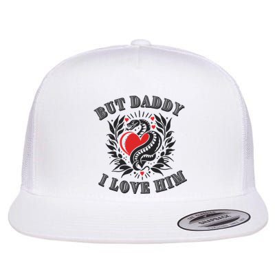 But Daddy I Love Him Taylor Snake Ttpd Flat Bill Trucker Hat