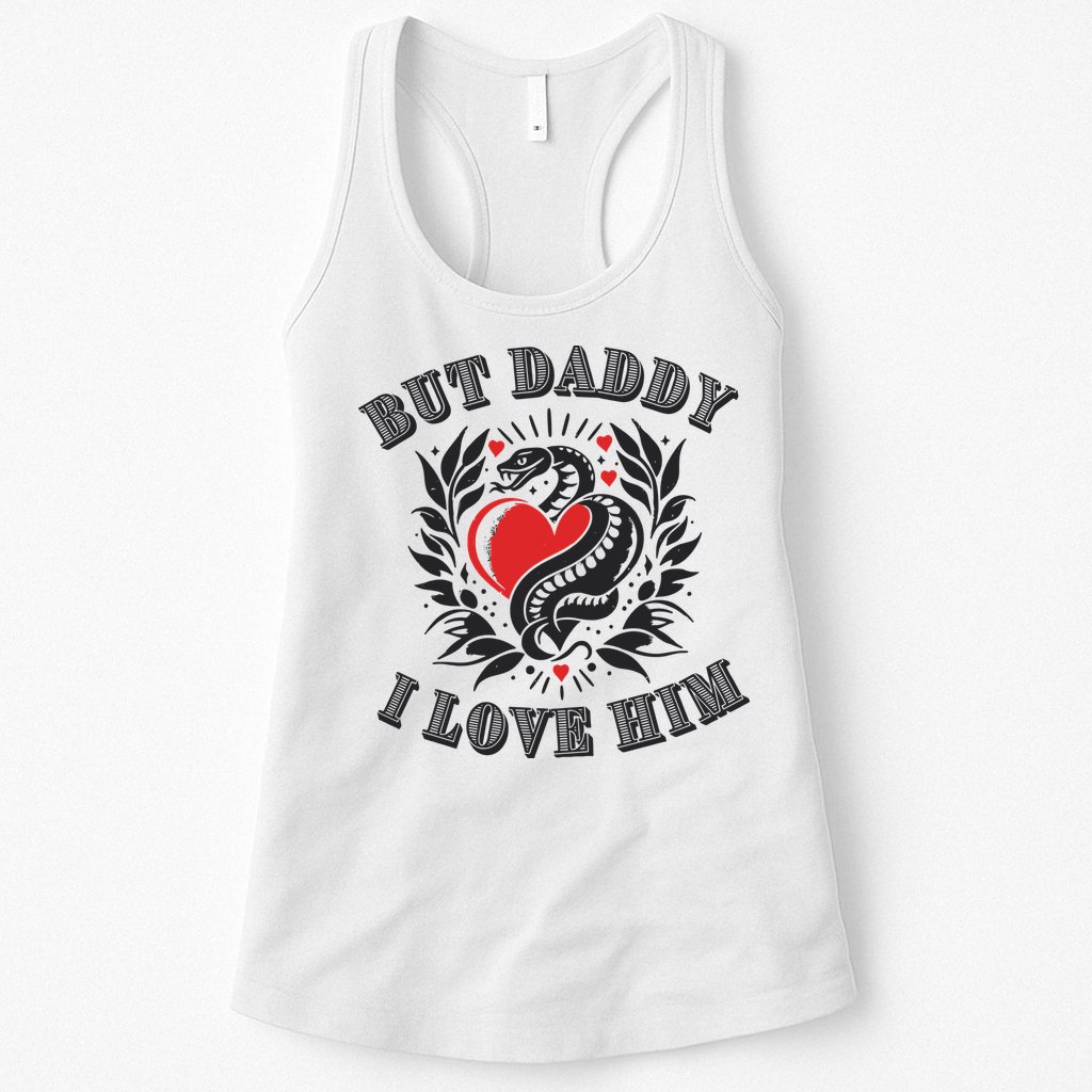 But Daddy I Love Him Taylor Snake Ttpd Womens Tank Top