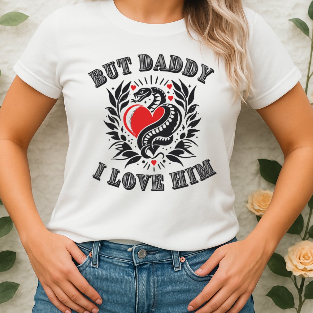 But Daddy I Love Him Taylor Snake Ttpd Womens T-Shirt