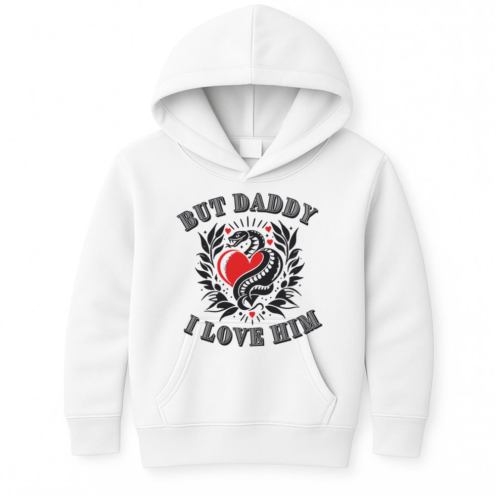 But Daddy I Love Him Taylor Snake Ttpd Kids Hoodie