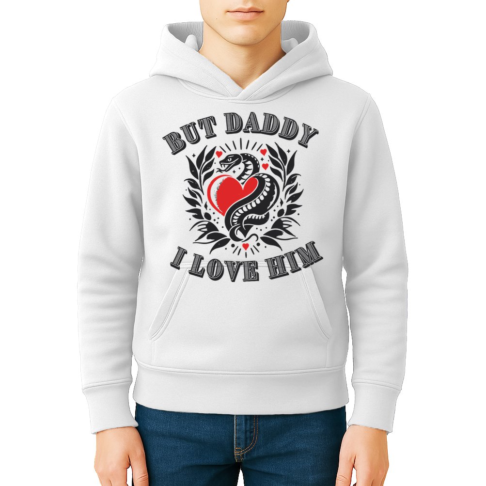 But Daddy I Love Him Taylor Snake Ttpd Kids Hoodie