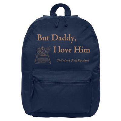 But Daddy I Love Him The Tortured Poets Ttpd 16 in Basic Backpack