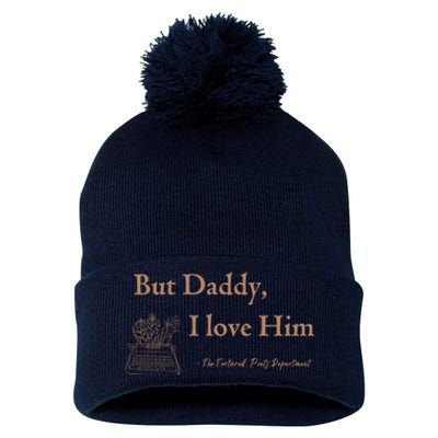 But Daddy I Love Him The Tortured Poets Ttpd Pom Pom 12in Knit Beanie