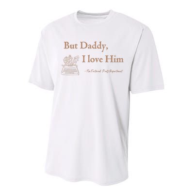 But Daddy I Love Him The Tortured Poets Ttpd Performance Sprint T-Shirt