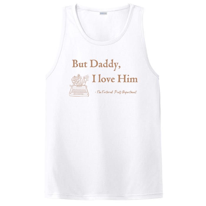 But Daddy I Love Him The Tortured Poets Ttpd PosiCharge Competitor Tank