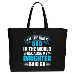 Best Dad In The World On Fathers Day Funny Gift Cotton Canvas Jumbo Tote