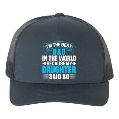 Best Dad In The World On Fathers Day Funny Gift Yupoong Adult 5-Panel Trucker Hat