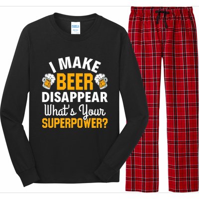 Beer Drinker I Make Beer Disappear What's Your Superpower Long Sleeve Pajama Set