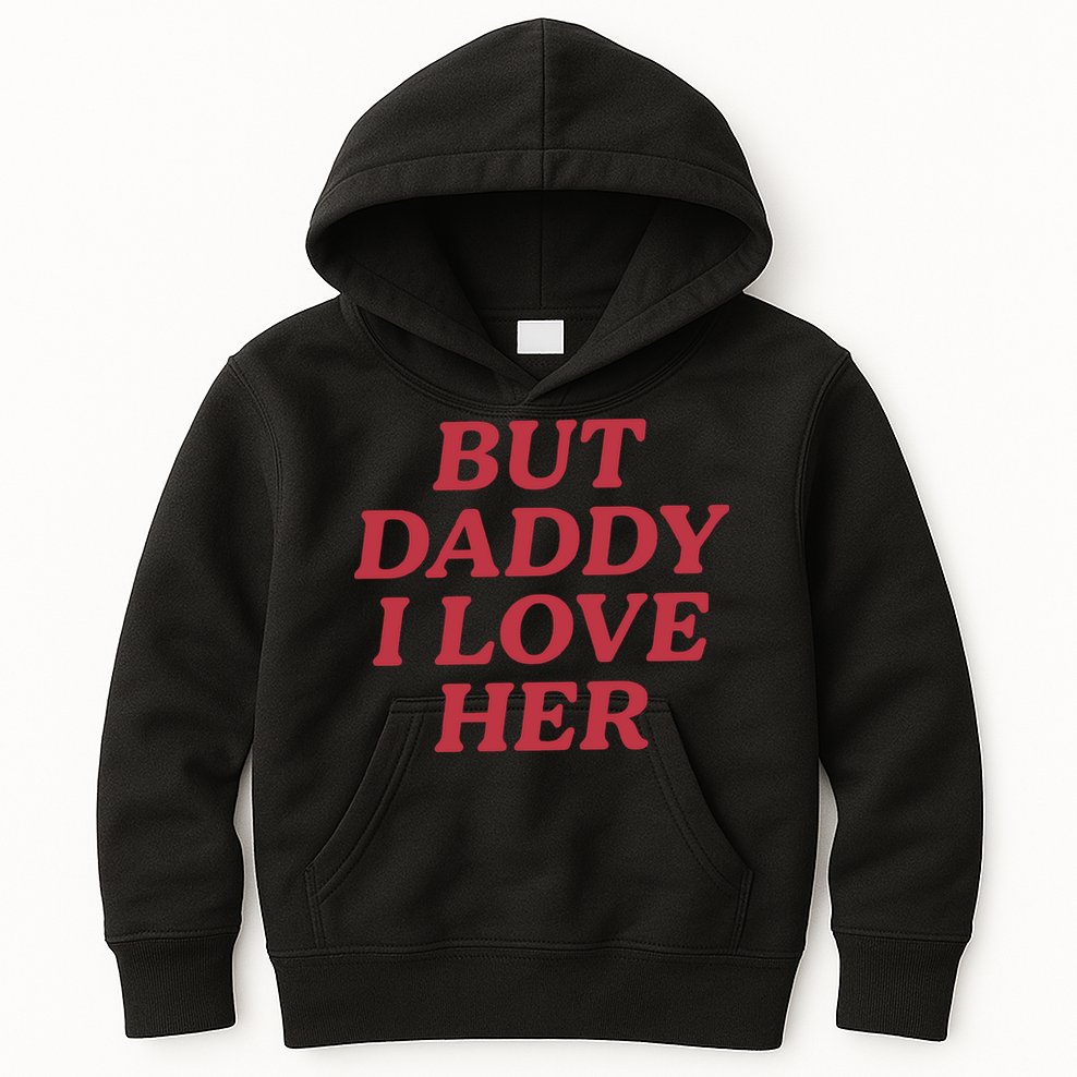 But Daddy I Love Her Pride Kids Hoodie