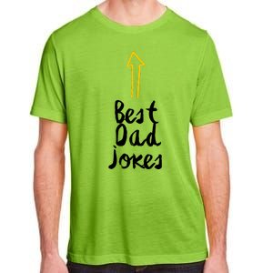 Best Dad Jokes Arrow Funny Gift Adult ChromaSoft Performance T-Shirt