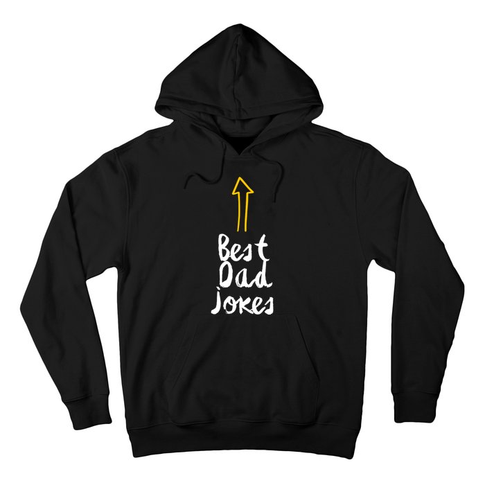 Best Dad Jokes Arrow Funny Gift Hoodie