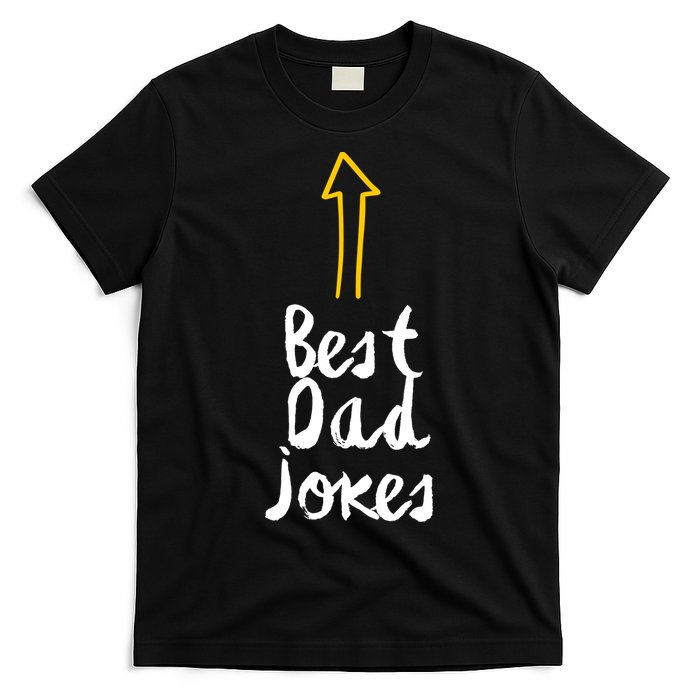 Best Dad Jokes Arrow Funny Gift T-Shirt