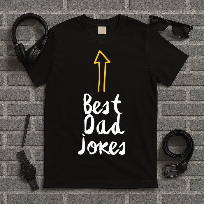 Best Dad Jokes Arrow Funny Gift T-Shirt
