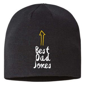 Best Dad Jokes Arrow Funny Gift Sustainable Beanie