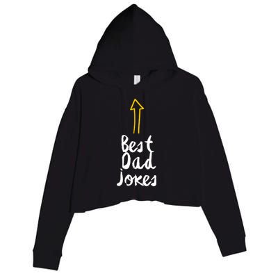 Best Dad Jokes Arrow Funny Gift Crop Fleece Hoodie