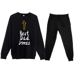 Best Dad Jokes Arrow Funny Gift Premium Crewneck Sweatsuit Set