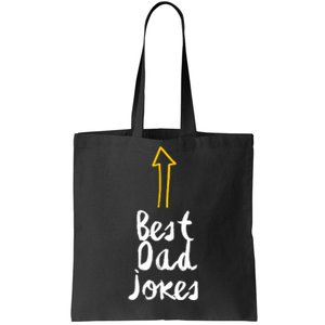 Best Dad Jokes Arrow Funny Gift Tote Bag