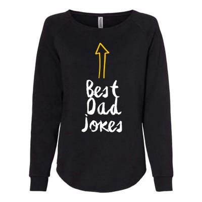 Best Dad Jokes Arrow Funny Gift Womens California Wash Sweatshirt