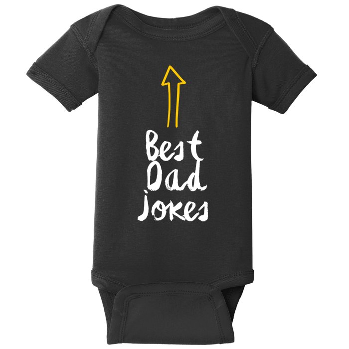 Best Dad Jokes Arrow Funny Gift Baby Bodysuit