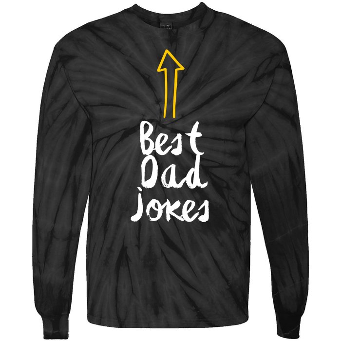 Best Dad Jokes Arrow Funny Gift Tie-Dye Long Sleeve Shirt