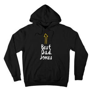 Best Dad Jokes Arrow Funny Gift Tall Hoodie