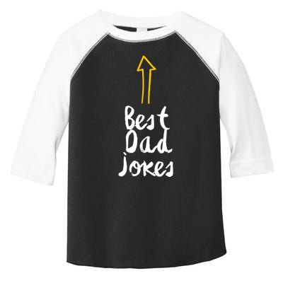 Best Dad Jokes Arrow Funny Gift Toddler Fine Jersey T-Shirt