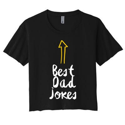 Best Dad Jokes Arrow Funny Gift Crop Top