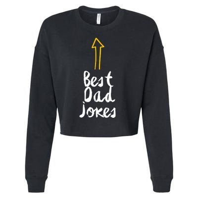 Best Dad Jokes Arrow Funny Gift Cropped Pullover Crew