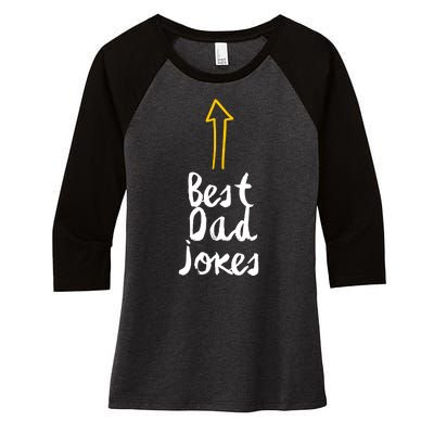 Best Dad Jokes Arrow Funny Gift Women's Tri-Blend 3/4-Sleeve Raglan Shirt