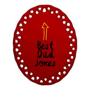 Best Dad Jokes Arrow Funny Gift Ceramic Oval Ornament