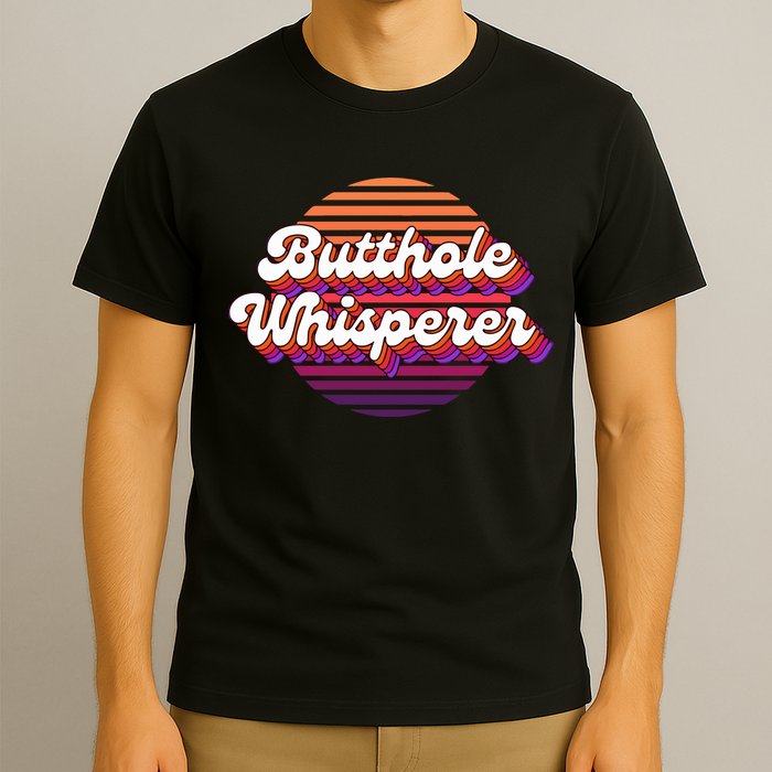 Bad Daddy Jacob Hoffman Butthole Whisperer 2 T-Shirt