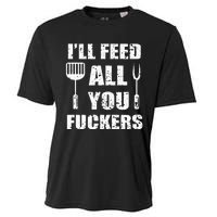 BBQ Dad Joke I'll Feed All You Fuckers Barbecue Cookout Chef Cooling Performance Crew T-Shirt