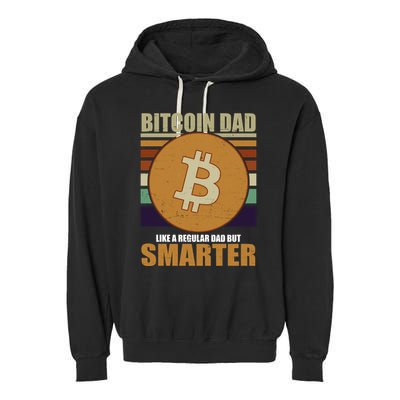 Bitcoin Dad Just Like A Regular Dad But Smarter Garment-Dyed Fleece Hoodie
