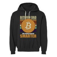 Bitcoin Dad Just Like A Regular Dad But Smarter Garment-Dyed Fleece Hoodie