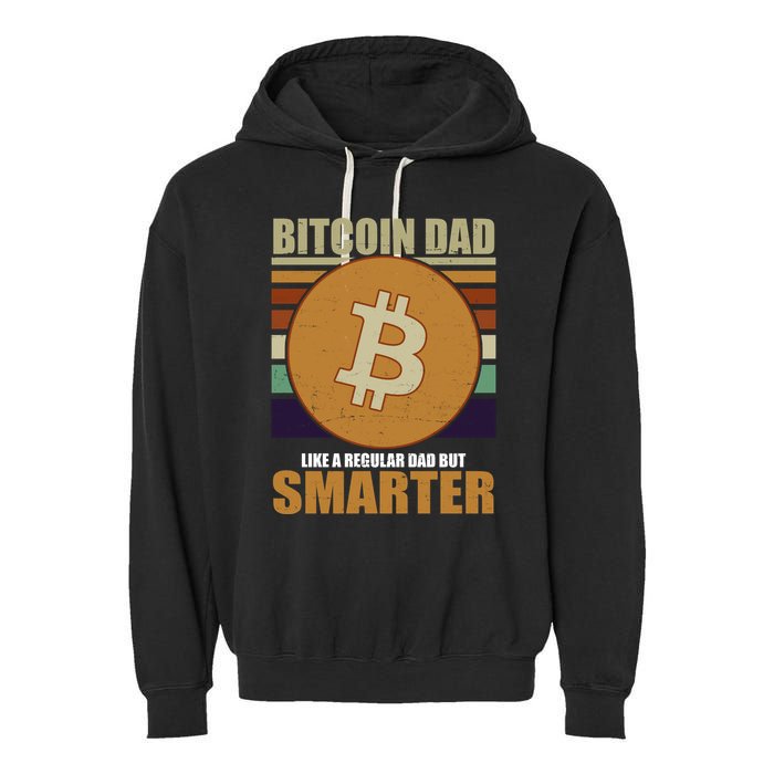 Bitcoin Dad Just Like A Regular Dad But Smarter Garment-Dyed Fleece Hoodie