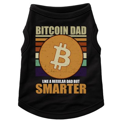 Bitcoin Dad Just Like A Regular Dad But Smarter Doggie Tank