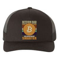 Bitcoin Dad Just Like A Regular Dad But Smarter Yupoong Adult 5-Panel Trucker Hat