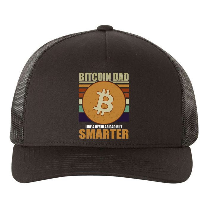 Bitcoin Dad Just Like A Regular Dad But Smarter Yupoong Adult 5-Panel Trucker Hat