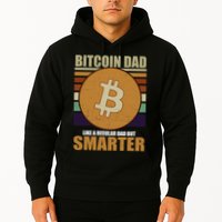 Bitcoin Dad Just Like A Regular Dad But Smarter Hoodie
