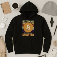 Bitcoin Dad Just Like A Regular Dad But Smarter Hoodie
